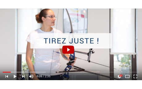 Tirez Juste épisode 1 - Le mouvement de l'archer
